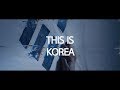 한국 홍보 영상  [THIS IS KOREA]