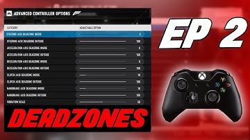 Ep 2: Back to Basics: Xbox/Forza Controller Deadzones Tutorial