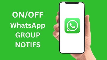 How To Turn ON/OFF WhatsApp Group Notifications