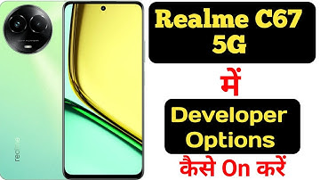 How to enable developer options in Realme C67 5G | Realme C67 me developer options kaise enable kare