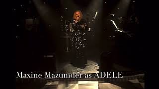 Maxine Mazumder as Adele Showreel