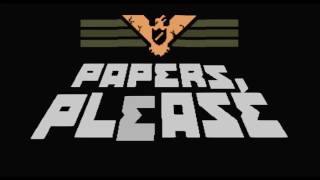 Papers, Please - 