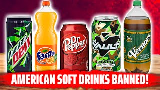 American soft drinks that are Banned in other Countries!