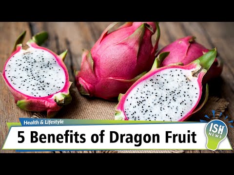 5 Benefits of Dragon Fruit