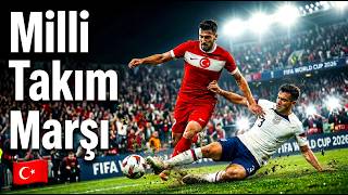 Mi̇lli̇ Takim Marşi 2026 🇹🇷 Selam Dursun Tüm Dünya 🏆 Dünya Kupası