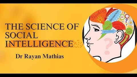 The Science of Social Intelligence
