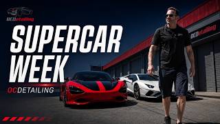 Supercar Week at OCDetailing | McLaren, Lamborghini & Exotic Cars in the Shop