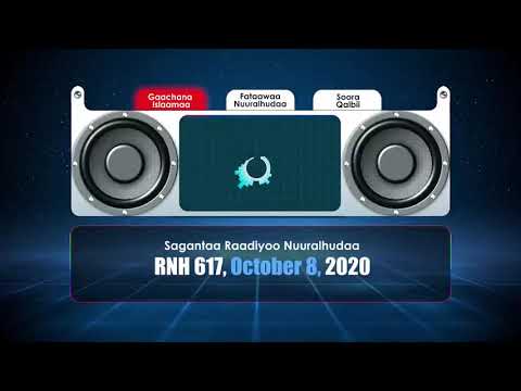 RNH 617 October 8 2020 Gaachana Islaamaa