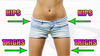8 Best Exercises For Hips And Thighs: Burn Fat 