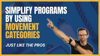 Simplify Your Programming With Movement Categories || NASM-CPT Pro Tips
