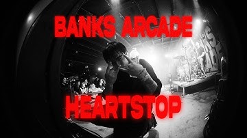 Banks Arcade - Heartstop [Official Music Video]