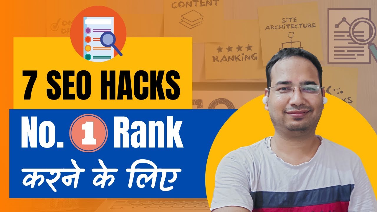 7 SEO Hacks - Google Mein Rank Karne Ke Liye 🔥 | Hindi SEO Tips & Tutorials