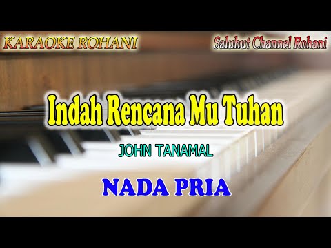 INDAH RENCANAMU TUHAN