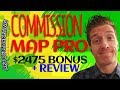 Commission Map PRO Review 🎯Demo🎯$2475 Bonus🎯 Commission Map PRO Review 🎯🎯🎯