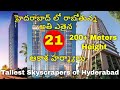 Upcoming tallest 200 meters skyscrapers in hyderabad  hyderabad developments