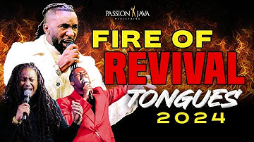 Fire of Revival Tongues 2024