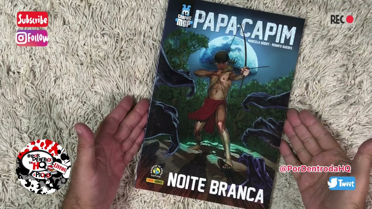 Papa-Capim: Noite Branca by Marcela Godoy