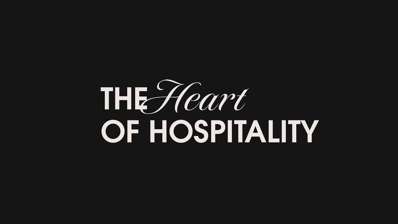 The Heart of Hospitality