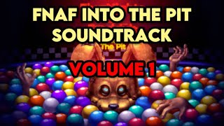 FNaF OFFICIAL Into The Pit Video Game Music Track: "Neutral" Vol. 1