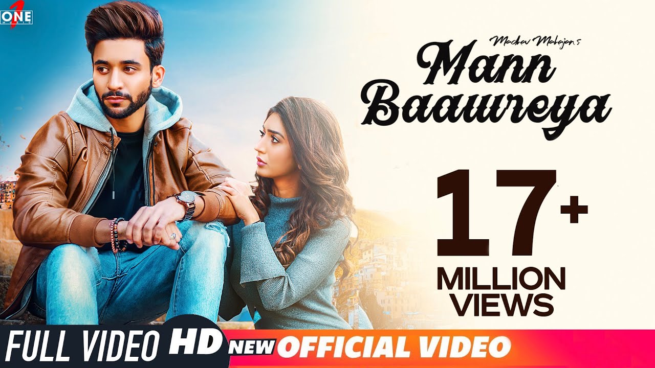 Mann Baawreya Official Video  Madhav Mahajan  Kabeer Raahi  Frame Singh  Latest Songs 2019