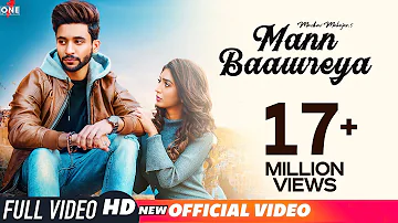 Mann Baawreya (Official Video) | Madhav Mahajan | Kabeer-Raahi | Frame Singh | Latest Songs 2019