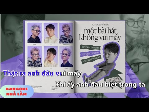 Một Bài Hát Không Vui Mấy Karaoke (Beat Gốc Chuẩn) | T.R.I x ‪Dangrangto‬ x DONAL