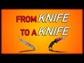 Csgo  from knife to a knife