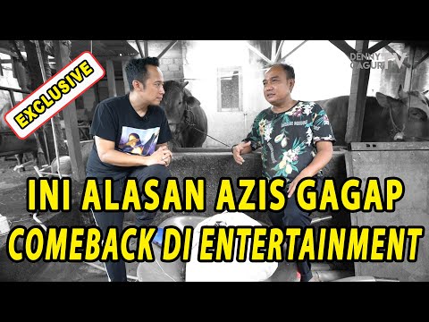 KEBIJAKSANAAN AZIS GAGAP MEMILIH COMEBACK DI DUNIA ENTERTAINMENT