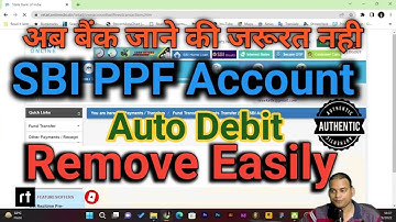 What is SBI Auto Debit? How to remove SBI PPF Auto Debit? How to remove SBI Auto Debit easily. #sbi