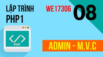 MVC trang admin trong lập trình php - WE17306