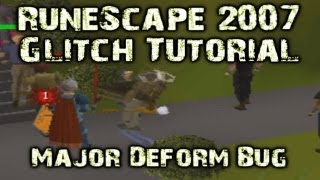 [RS07] RuneScape Glitch Tutorial - Major Human Deform Bug