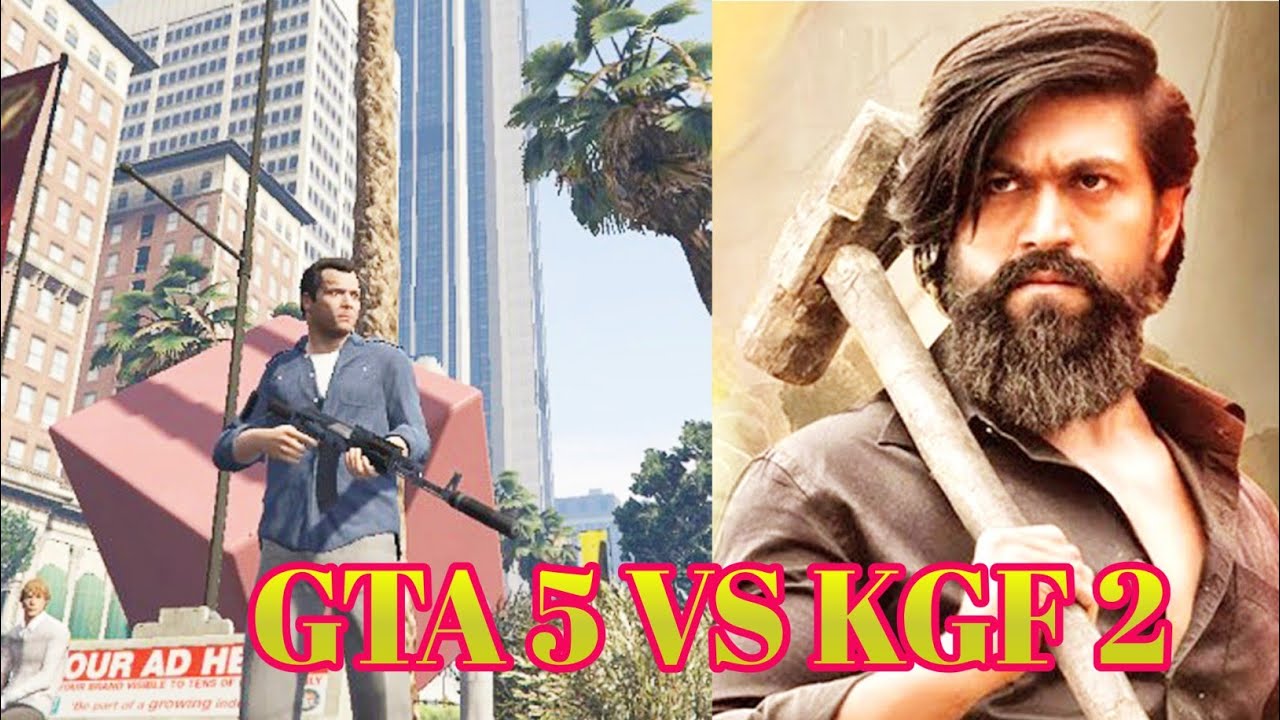 KGF 2 VS GTA 5 Fight Scenes VideoVideo।।@tiyashx kgf 2 full movie in ...