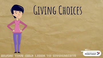 Giving Choices