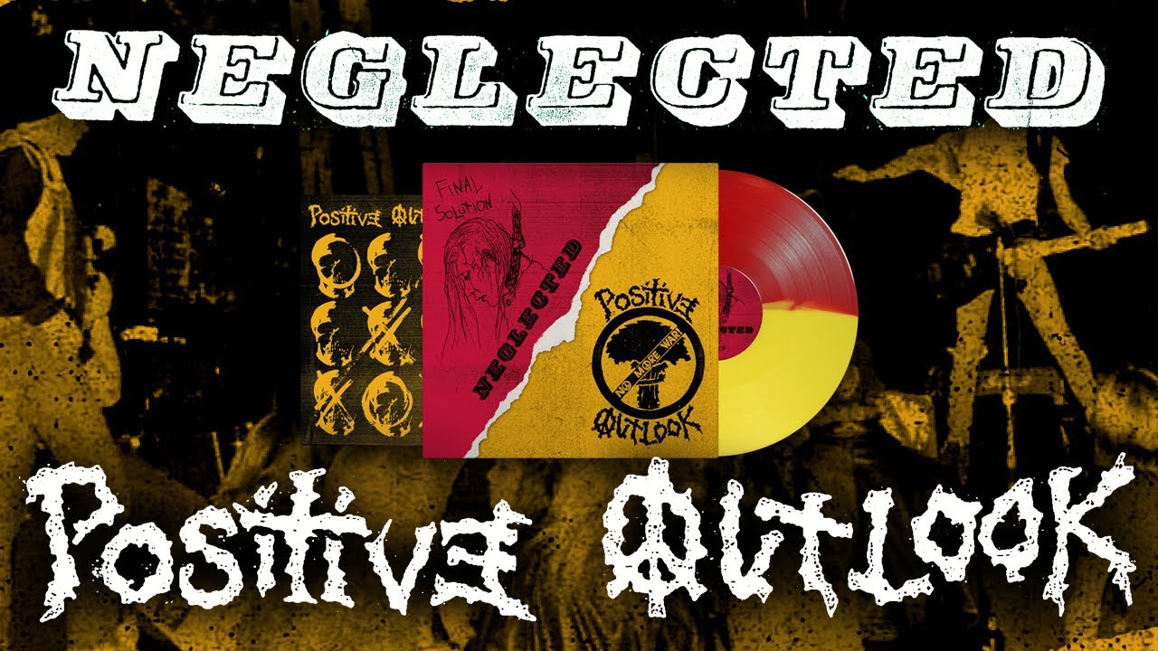 NEGLECTED // POSITIVE OUTLOOK / SPLIT (LTD.100 DIE-HARD NEGLECTED // POSITIVE OUTLOOK / SPLIT (LTD.100 DIE-HARD