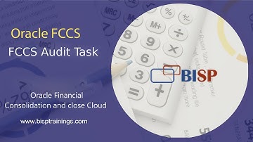 Oracle FCCS Audit Task | FCCS Tutorial | Oracle FCCS Training | Oracle FCCS Audit