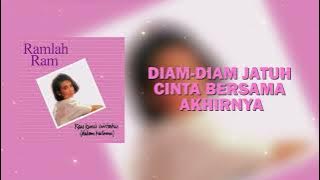 DIAM DIAM JATUH CINTA - RAMLAH RAM