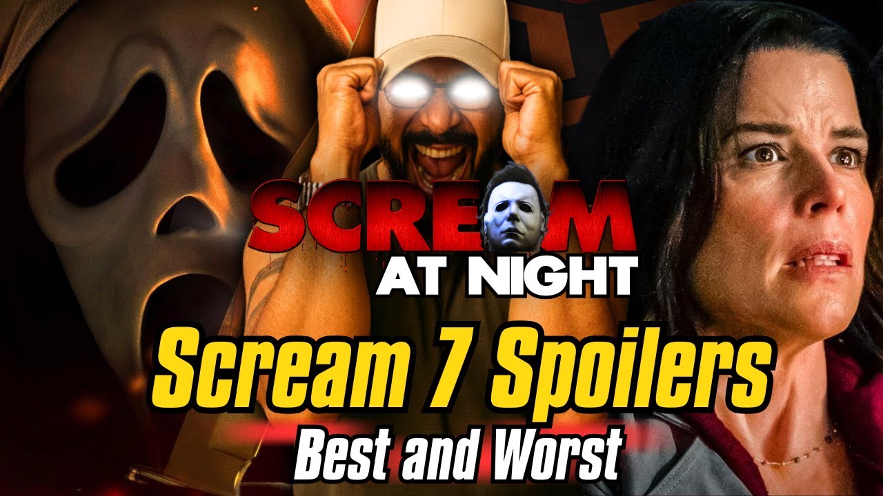 Scream 7 FULL Spoiler Breakdown – The BEST & WORST Scenes Revealed
