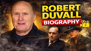 Famous Robert Duvall Biography: The Untold Story of a Hollywood Legend 🎬🔥 Net Worth