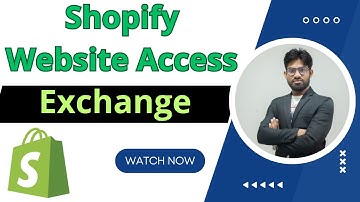 How To Shopify Website Access Exchange | Website Access Exchange | Digital Marketing Class