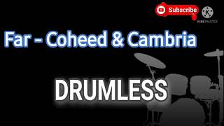 Coheed and Cambria "Far | drumless