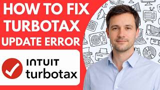 How to Fix TurboTax Update Error Easy Guide