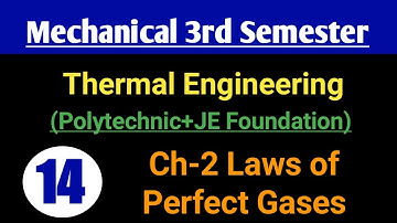 #14 Thermal Engineering | Ch-2 Laws of Perfect Gases ‎@Polytechnic Pathshala