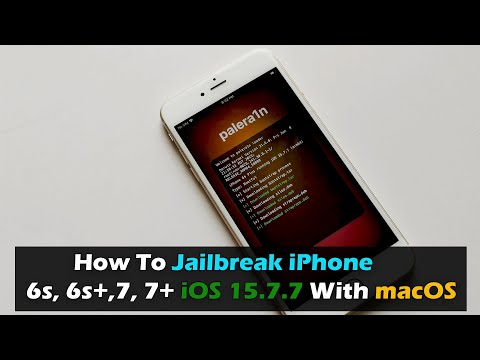 macOS - How To Jailbreak iPhone 6s, 6s+,7, 7+ iOS 15.7.7