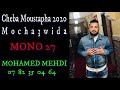 Cheb Moustapha 2020 Moucha3wida MONO 27 BY MOHAMED MEHDI 