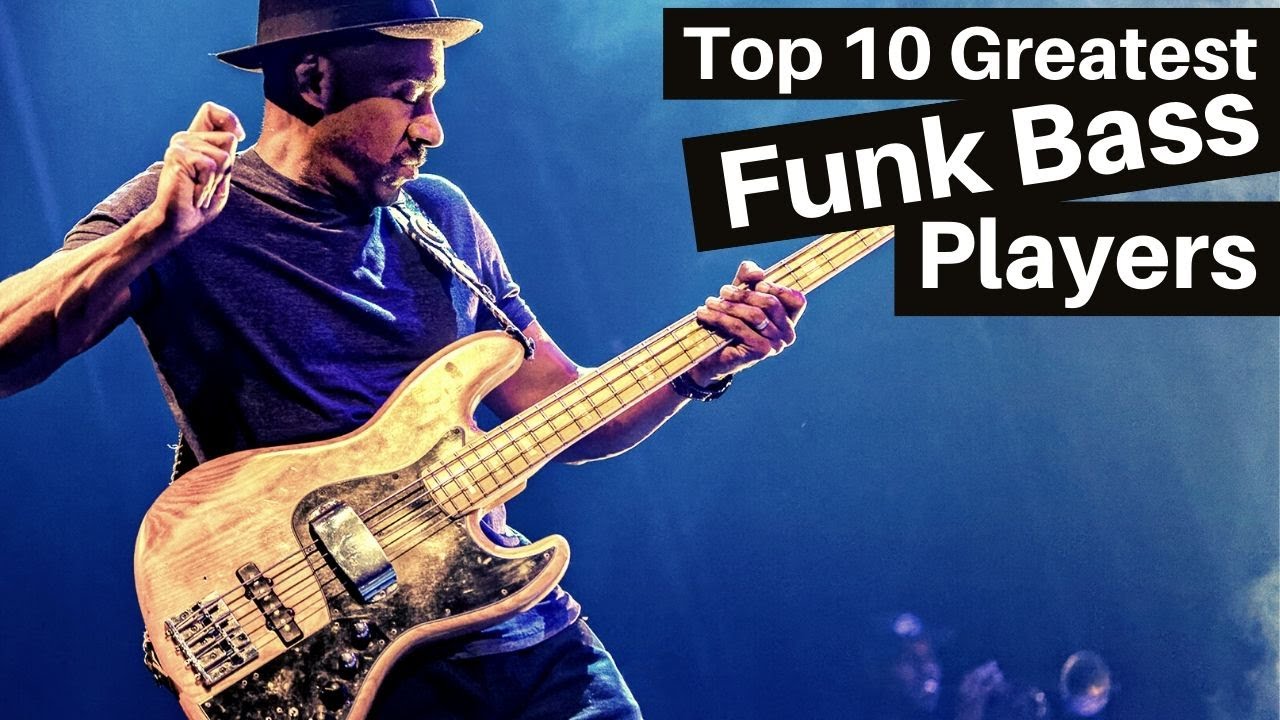 10 Greatest FUNK Bass Players of Time - YouTube