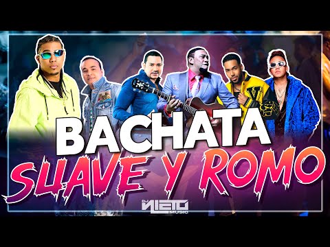 BACHATA SUAVE Y