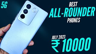 TOP 5 BEST PHONE UNDER 10000 IN JULY 2023 | 5G phone