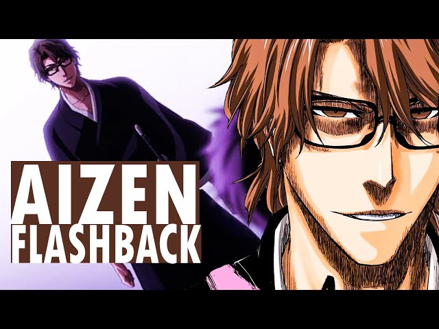 Aizen's PAST & His True GOAL - How He Met Tosen | THE FULL STORY class=