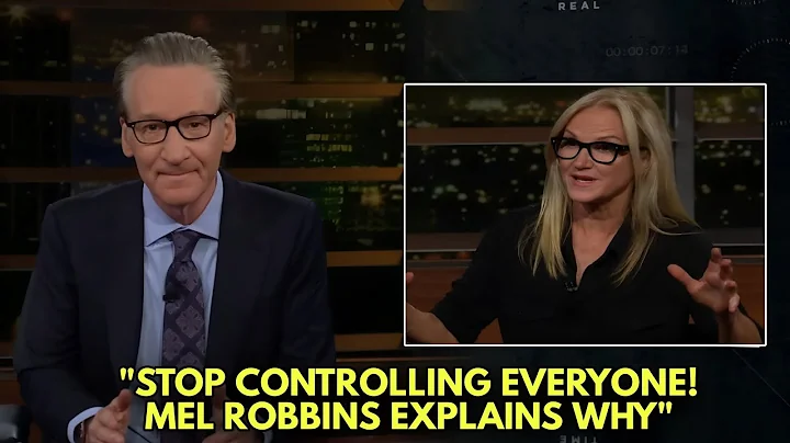 Mel Robbins Reveals ‘The Let Them Theory’ That Will Change How You Handle Life | Bill Maher (HBO)