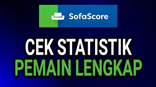 HOW TO VIEW ALL FOOTBALL PLAYER STATISTICS VIA THE SOFASCORE APP screenshot 4